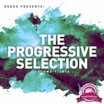 Redux Presents: The Progressive Selection Vol. 1 (2016)