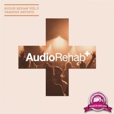 Audio Rehab Vol. 3 (2016)