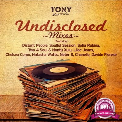 Tony Records Undisclosed Mixes 2016 (2016)