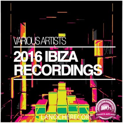 2016 Ibiza Recordings (2016)