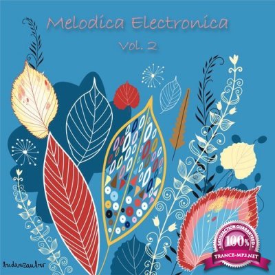 Melodica Electronica, Vol. 2 (2016)