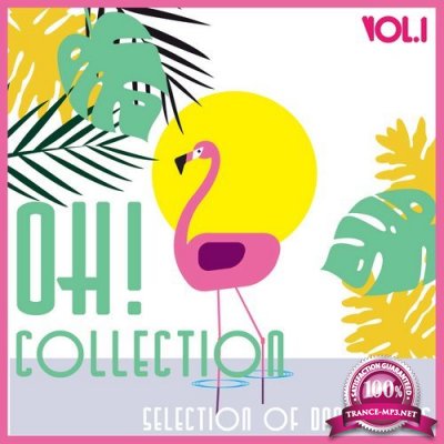 Oh! Collection, Vol. 1 - Selection of Dance Music (2016)