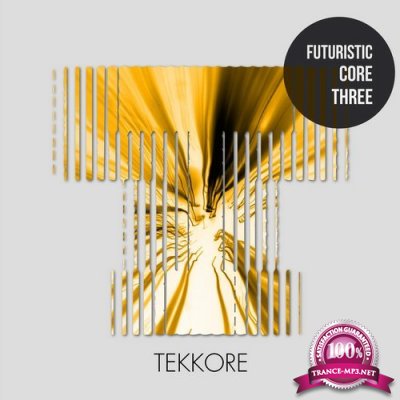 Futuristic Core Three (2016)