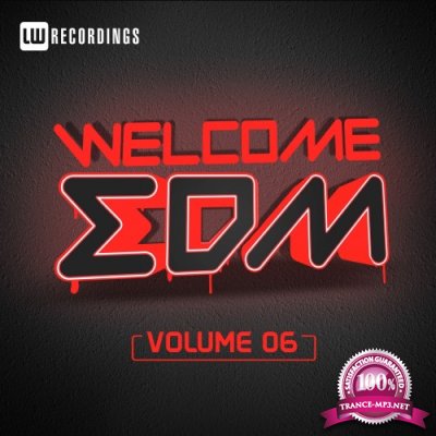 Welcome EDM, Vol. 6 (2016)