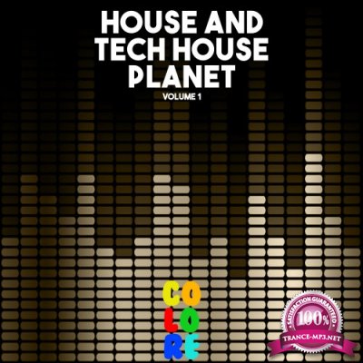 House & Tech House Planet, Vol. 1 (2016)