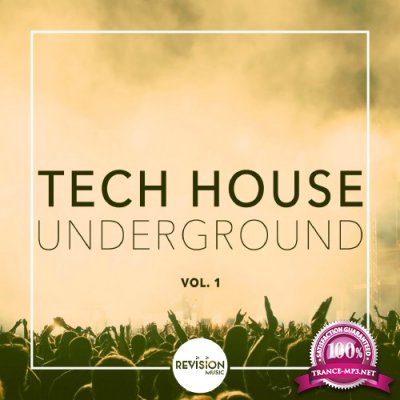 Tech House Underground, Vol. 1 (2016)