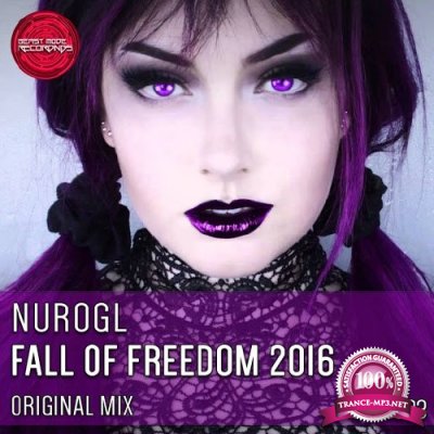 NuroGL - Fall Of Freedom 2016 (2016)