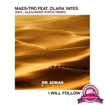 Maestro Feat. Clara Yates - I Will Follow You (2016)