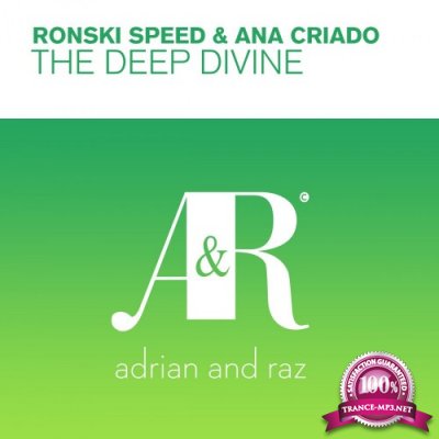 Ronski Speed & Ana Criado - The Deep Divine (2016)
