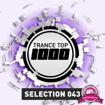 Trance Top 1000 Selections Vol. 43 (2016)