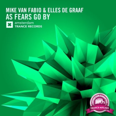 Mike Van Fabio & Elles De Graaf - As Fears Go By (2016)