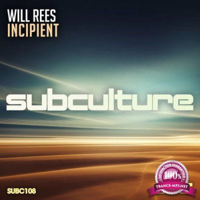 Will Rees - Incipient (2016)