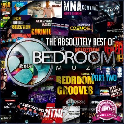 The Absolutely Best Of Bedroom Muzik, Pt. 2 (2016)