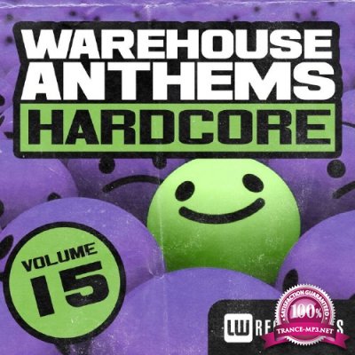 Warehouse Anthems Hardcore Vol 15 (2016)