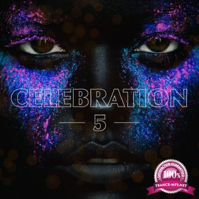 Celebration, Vol. 5 (Best of Funk House Beats) (2016)
