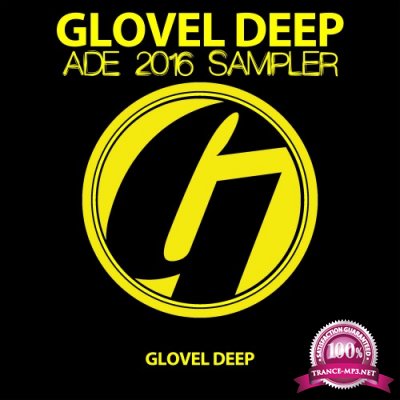 Glovel DEEP ADE 2016 Sampler (2016)