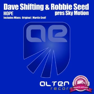 Dave Shifting & Robbie Seed Pres. Sky Motion - Hope (2016)