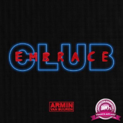 Club Embrace (Mixed By Armin Van Buuren) (2016)