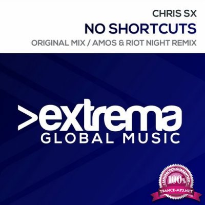 Chris SX - No Shortcuts (2016)