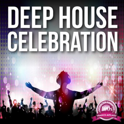 Deep House Celebration (2016)