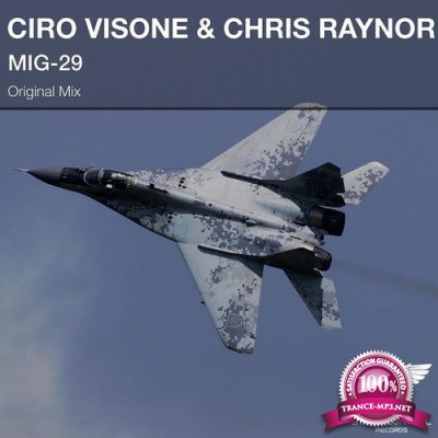 Ciro Visone & Chris Raynor - MiG-29 (2016)