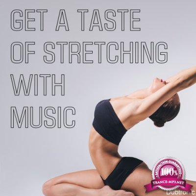 Get a Taste of Stretching with Music (2016)