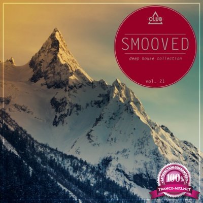 Smooved - Deep House Collection, Vol. 21 (2016)