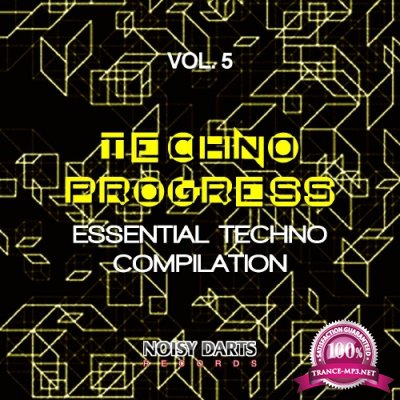 Techno Progress, Vol. 5 (Essential Techno Compilation) (2016)