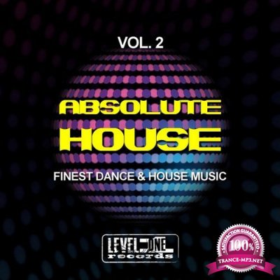 Absolute House Vol 2 Finest Dance & House Music (2016)