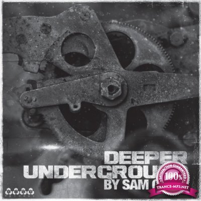 Deeper Underground - By Sam Grets (2016)