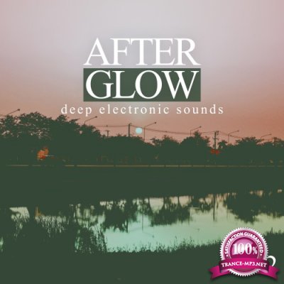 Afterglow, Vol. 2 - Deep Electronic Sounds (2016)