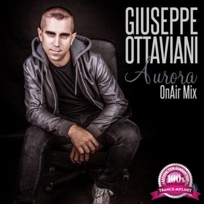 Giuseppe Ottaviani - Aurora (Onair Mix) (2016)