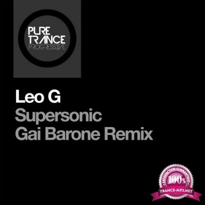 Leo G - Supersonic (Gai Barone Remix) (2016)