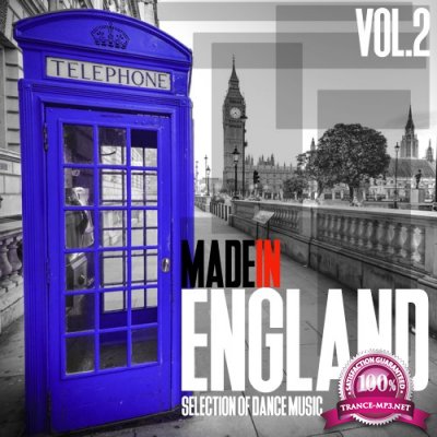 Made In England Vol 2: Best Of Dance Music (2016)