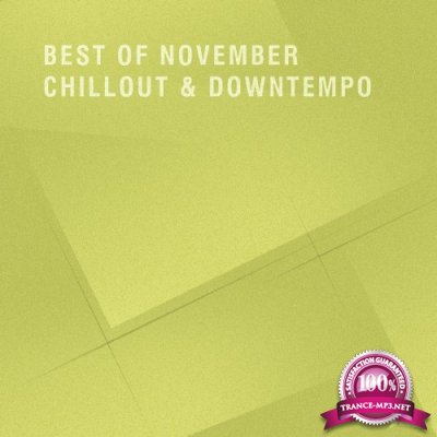 Best of November Chillout & Downtempo (2016)