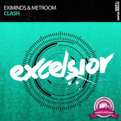 Eximinds & Metroom - Clash (2016)
