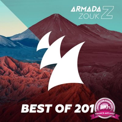 Armada Zouk Best Of 2016 (2016)