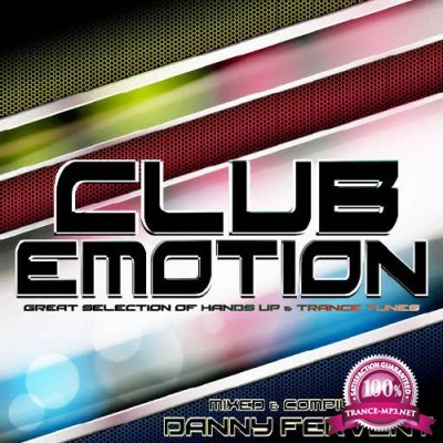 Club Emotion - Great Selection Of Hands Up & Trance Tunes (2016)