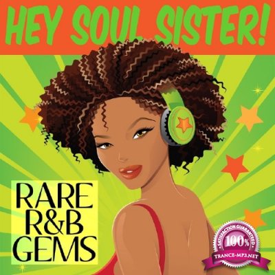 Hey Soul Sister Rare R&B Gems (2016)