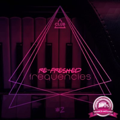 Re-Freshed Frequencies Vol. 2 (2016)