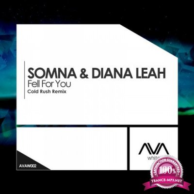 Somna & Diana Leah - Fell For You (Cold Rush Remix) (2016)