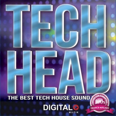 Tech Head The Best Tech House Sound, Vol. 6 (2016)