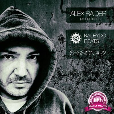 Alex Raider Kaleydo Beats Session 22 (2016)