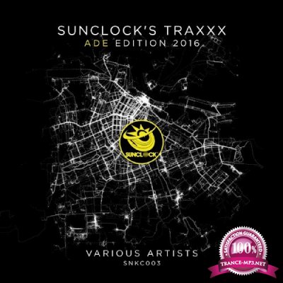 Sunclock's Traxxx ADE Edition 2016 (2016)