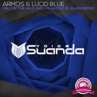 Armos & Lucid Blue - Call Of The Wild (2016)