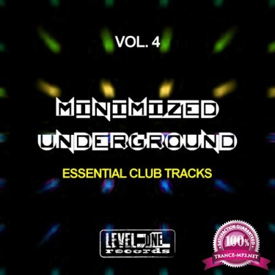 Minimized Underground, Vol. 4 (Essential Club Tracks)  (2016)