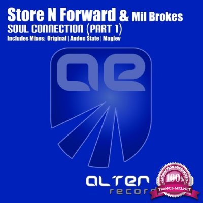 Store N Forward & Mil Brokes - Soul Connection Pt. 01 (2016)