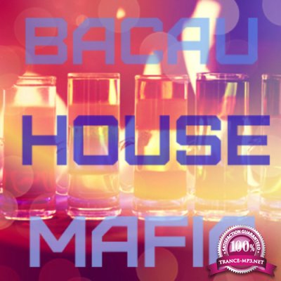 BacauHouseMafia Vol.15 (2016)