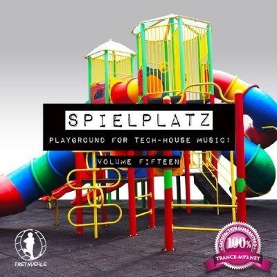 Spielplatz, Vol. 15-Playground for Tech-House Music! (2016)