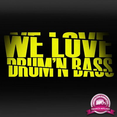 We Love Drum & Bass Vol. 106 (2016)